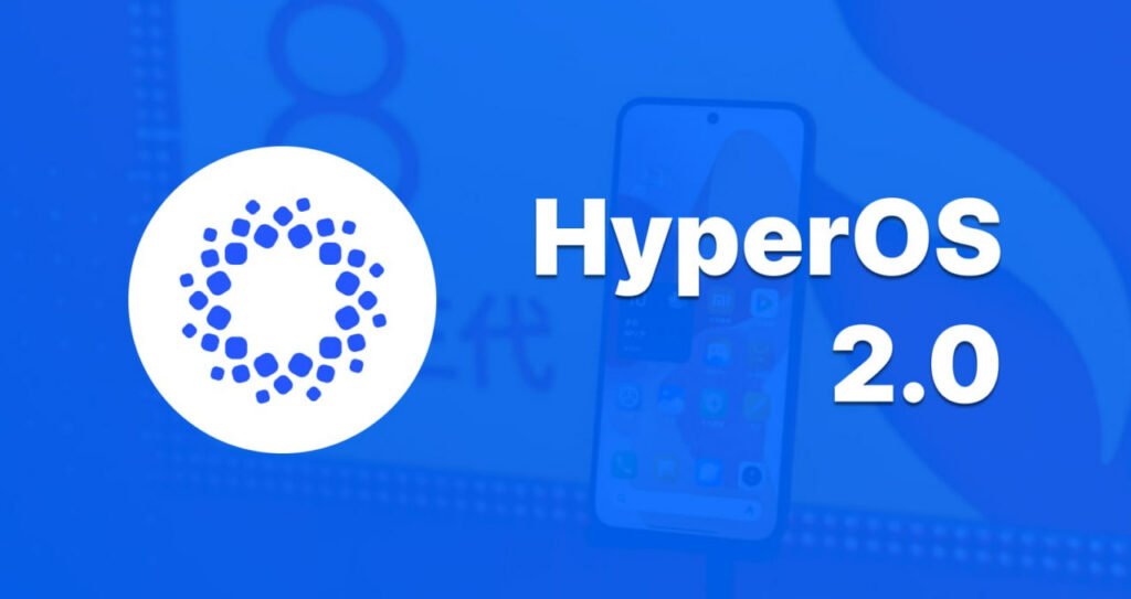 شیائومی رسماً آزمایش HyperOS 2.0 را آغاز کرد