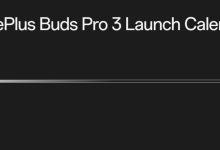 هدفون‌های کاملاً بی‌سیم وان‌پلاس بادز پرو ۳ هفته آینده رونمایی می‌شود